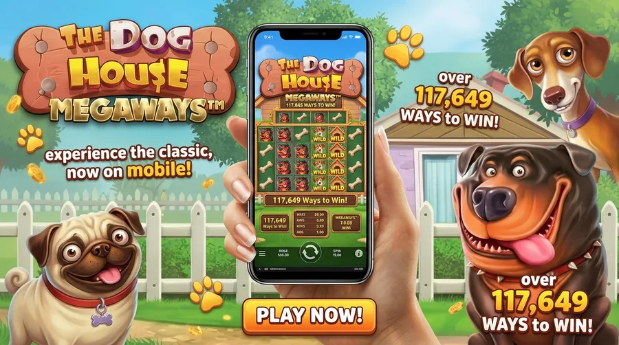 The Dog House Megaways Mobile Gaming Banner